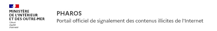 Signalements Cyberharcèlement Pharos